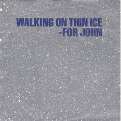Ono ‎ Yoko – Walking On Thin Ice |1981    Geffen Records ‎– GEF 79202-Single