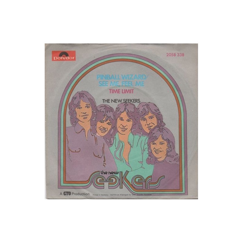 New Seekers ‎ The – Pinball Wizard/See Me, Feel Me |1972      	Polydor 	2058 338-Single