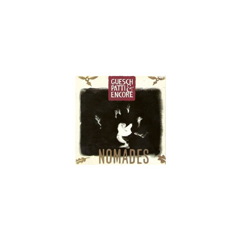 Guesch Patti & Encore – Nomades|1989 EMI 64-7938761 Italy Guesch Patti & Encore – Nomades|1989 EMI 64-7938761 Italy
