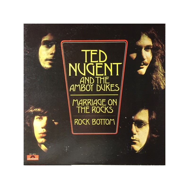 Nugent Ted & The Amboy Dukes ‎– Marriage On The Rocks - Rock Bottom|1976     Polydor ‎– PD 1 6073