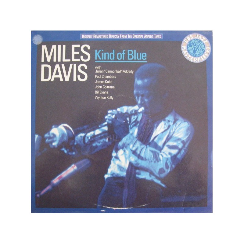 Davis ‎Miles – Kind Of Blue|1987    CBS 460603 1