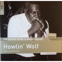 Howlin' Wolf ‎– The Rough Guide to Blues Legends: Reborn and Remastered|2014