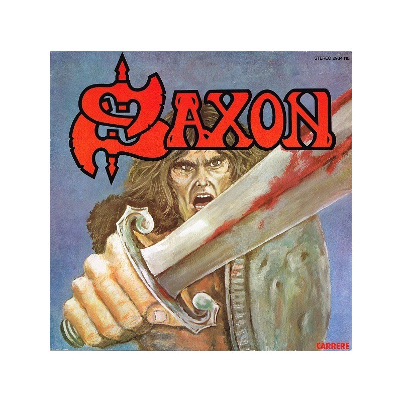Saxon ‎– Same|1979      Carrere ‎– 2934 110