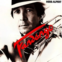 Alpert ‎Herb – Fandango|1982      A&M Records ‎– AMLK 63731