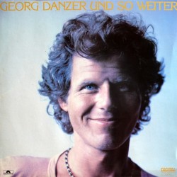 Danzer ‎Georg – Und So Weiter|1983        Polydor ‎– 813 986-1