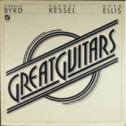 Byrd Charlie -Barney Kessel- Herb Ellis ‎– Great Guitars|1976    Concord Jazz ‎– CJ-23