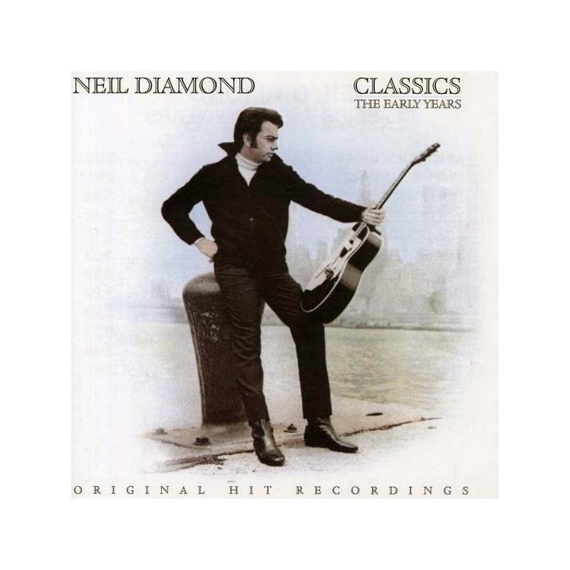 Diamond Neil ‎– Classics The Early Years|1983      CBS 25531