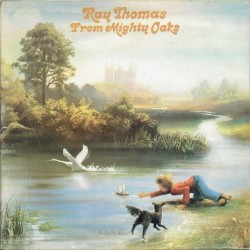 Thomas ‎Ray – From Mighty Oaks|1975    Threshold Records	THS 16