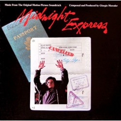 Moroder ‎Giorgio – Midnight Express ( Original Soundtrack)|1978   Casablanca 91 28 018