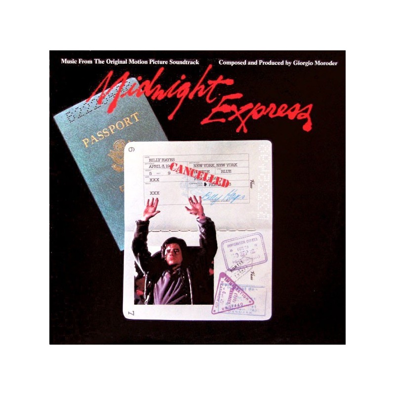 Moroder ‎Giorgio – Midnight Express ( Original Soundtrack)|1978   Casablanca 91 28 018