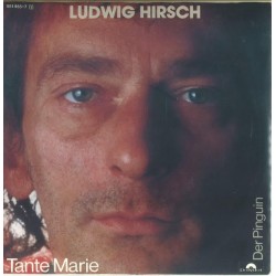 Hirsch ‎Ludwig – Tante Marie|1984      	Polydor	881 455-7-Single
