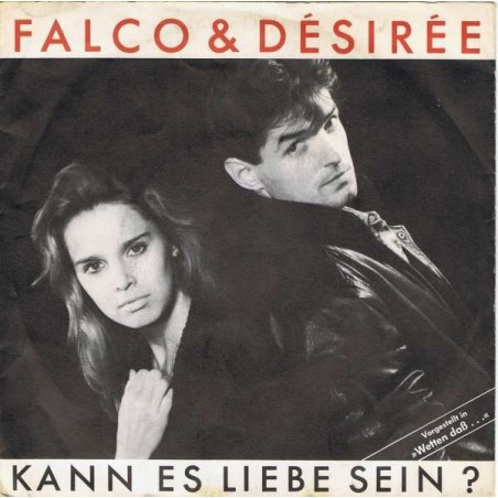 Falco & Désirée ‎– Kann Es Liebe Sein?´|1984      GiG Records	6.14273-Single