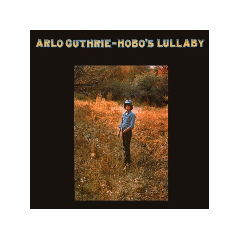 Guthrie ‎Arlo – Hobo's Lullaby|1972      Reprise Records ‎– MS 2060