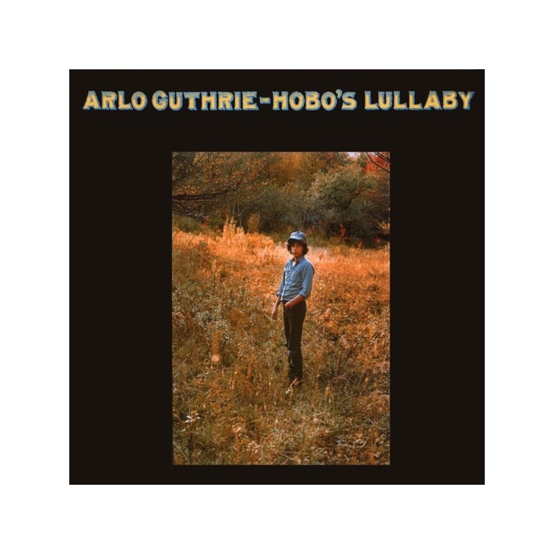 Guthrie Arlo – Hobo's Lullaby|1972 Reprise Records – MS 2060 Guthrie Arlo – Hobo's Lullaby|1972 Reprise Records – MS 2060