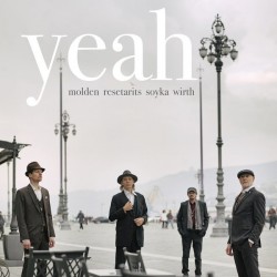 Molden/Resetarits/ Soyka/Wirth ‎– Yeah|2017      1609180