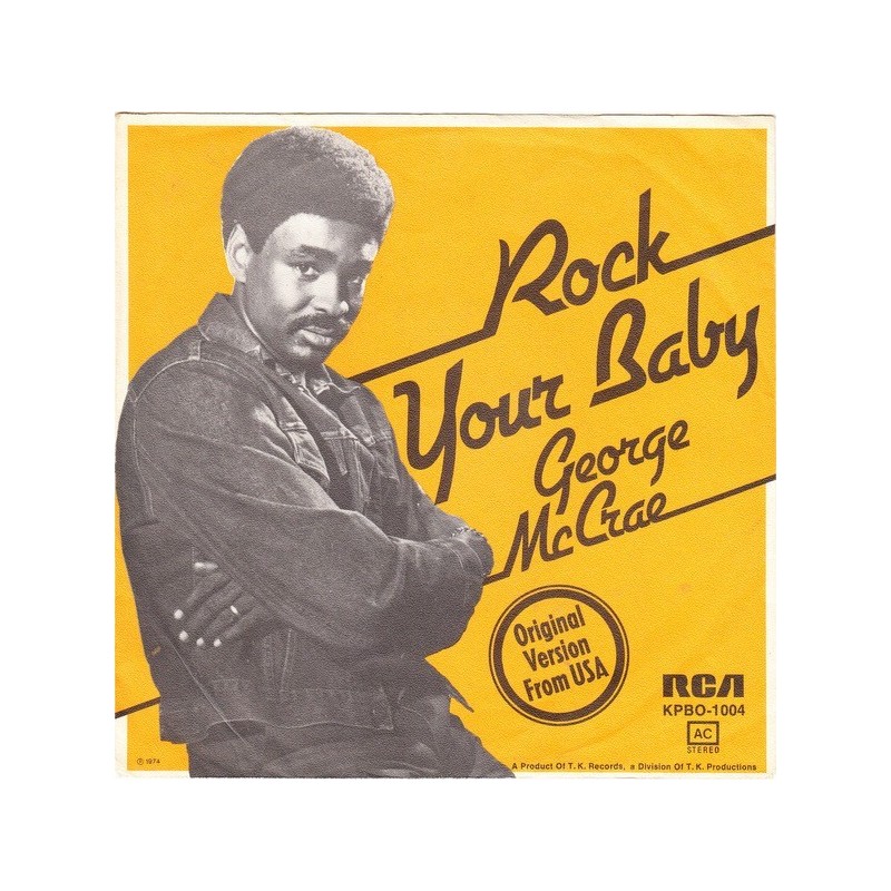 McCrae George ‎– Rock Your Baby|1974      RCA Victor ‎– KPBO-100-Single