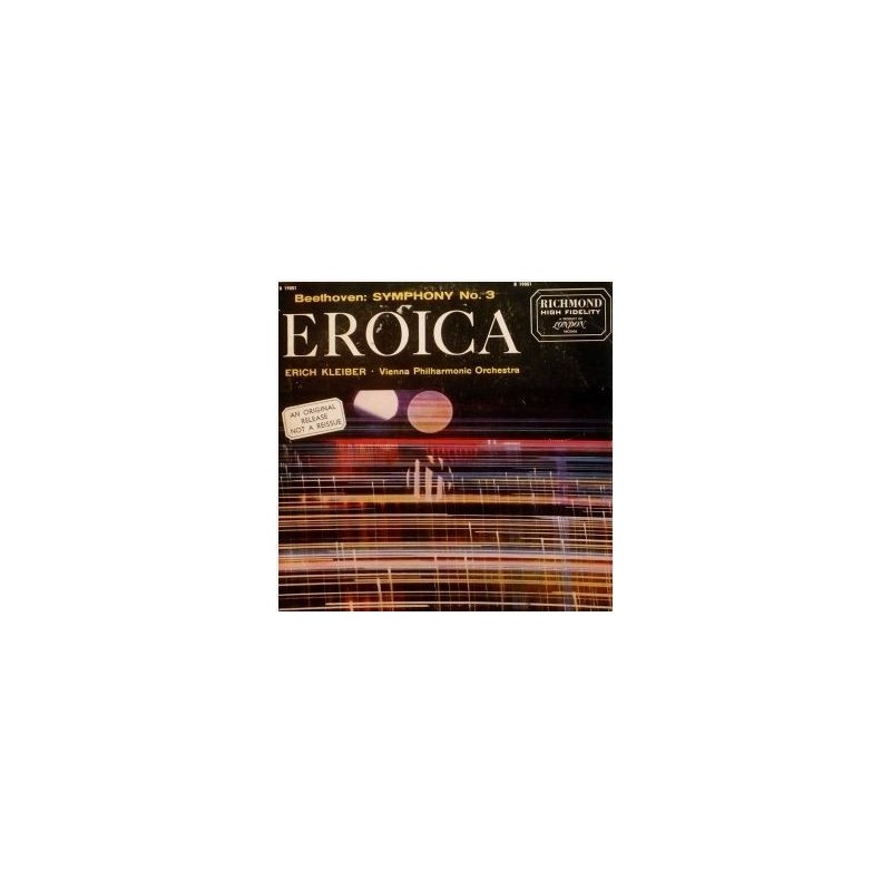 Beethoven Ludwig van-Erich Kleiber – Symphony No. 3 "Eroica" | B 19051 Beethoven Ludwig van-Erich Kleiber – Symphony No. 3 "Eroica" | B 19051