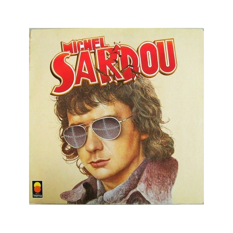 Sardou ‎Michel – Michel Sardou|1976 	Trema 310 019	France