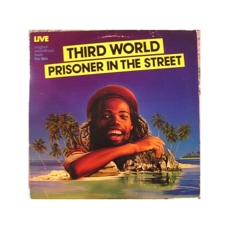 Third World – Prisoner In The Street|1980 Island Records 201 055 Third World – Prisoner In The Street|1980 Island Records 201 055