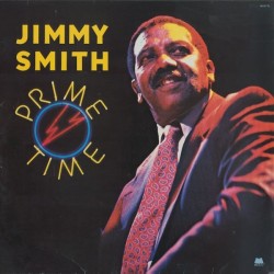 Smith ‎Jimmy - Prime Time|1989     Milestone Records ‎– M-9176
