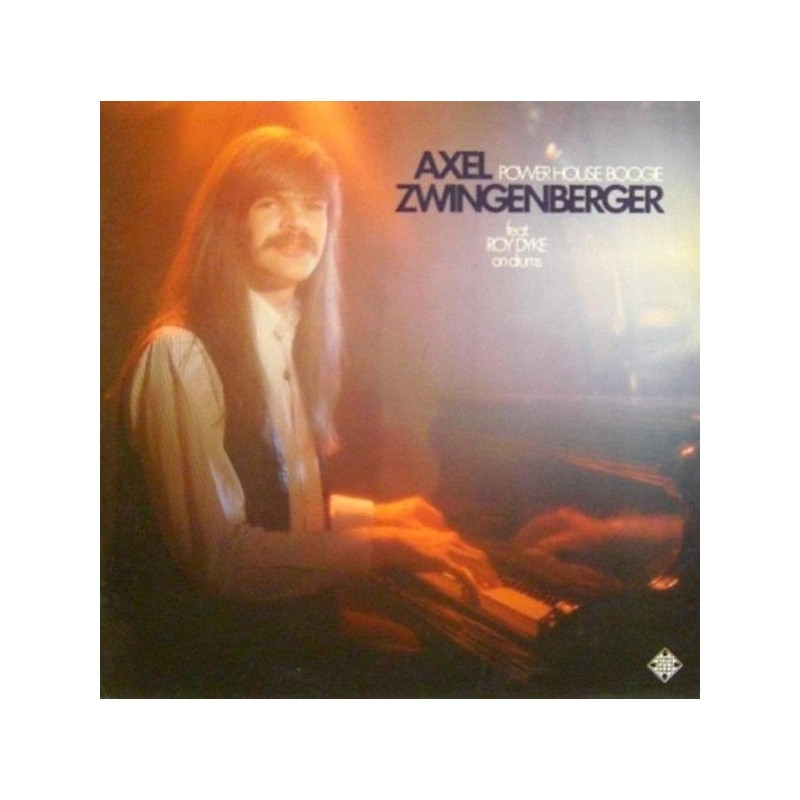 Zwingenberger Axel feat. Roy Dyke ‎– Power House Boogie |1980      TELDEC ‎– 6.24210 AS