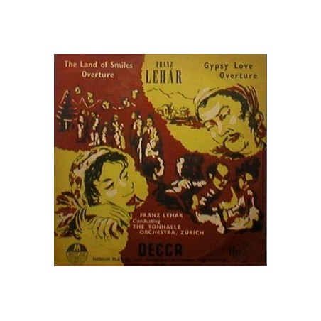 LehárFranz - Gypsy Love - Overture- Land of Smiles|DECCA LW 5071
