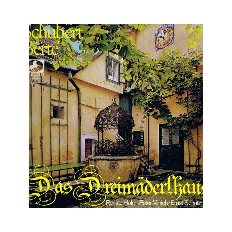 Schubert Franz/Berté, Renate Holm, Peter Minich...‎– Das Dreimäderlhaus |Marcato ‎– 78175