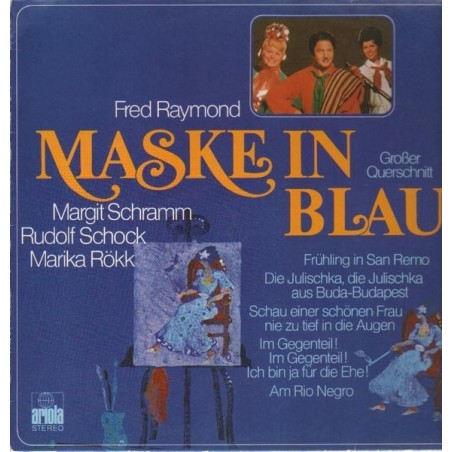 Raymond Fred-Maske in Blau- Margit Schramm, Rudolf Schock, Marika Rökk|Ariola 89890