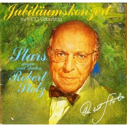 Various ‎– Stars singen und spielen Robert Stolz - Jubiläumskonzert Zum 100 Geburststag |1980Donauland 30618-diff.Cover