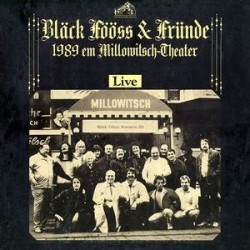Bläck Fööss ‎– Bläck Fööss & Fründe &8211 1989 Em Millowitsch-Theater (Live) |EMI ‎– 1C 2LP 198-7 92890 1