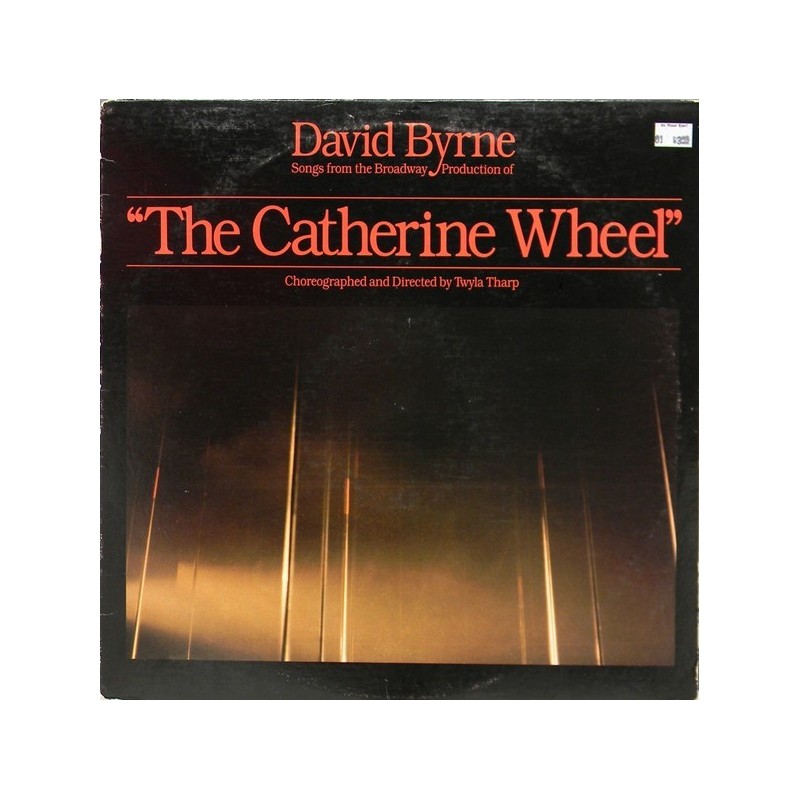 Byrne David – Songs From The Broadway Production Of "The Catherine Wheel"|1981 Sire – SRK 3645 Byrne David – Songs From The Broadway Production Of "The Catherine Wheel"|1981 Sire – SRK 3645