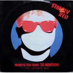Simply Red ‎– Money$ Too Tight (To Mention) (The Cutback Mix)|1985   Elektra ‎– 966 890-0 Maxi-Single