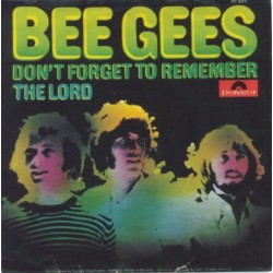 Bee Gees ‎– Don't Forget To Remember / The Lord|1969    Polydor ‎– 59 324-Single