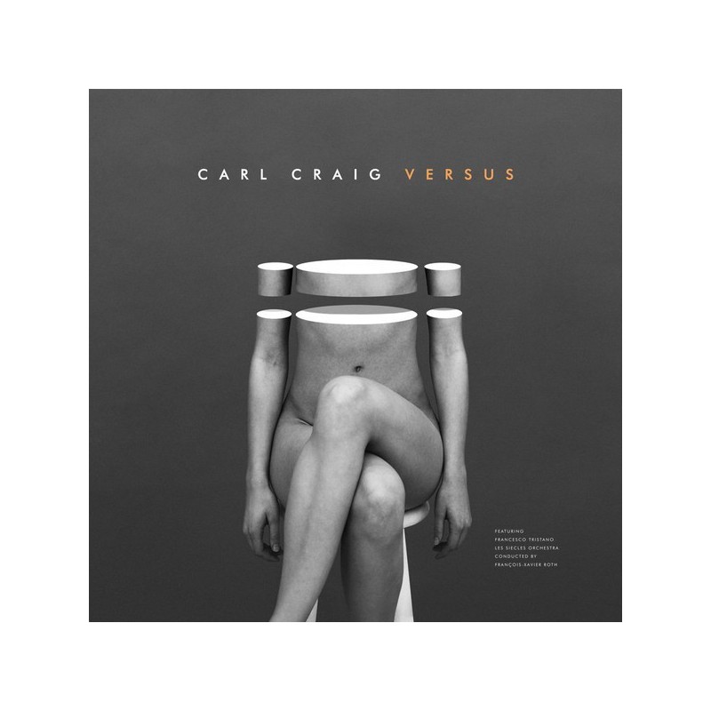 Craig Carl ‎– Versus|2017      Planet E ‎– IF1042LP