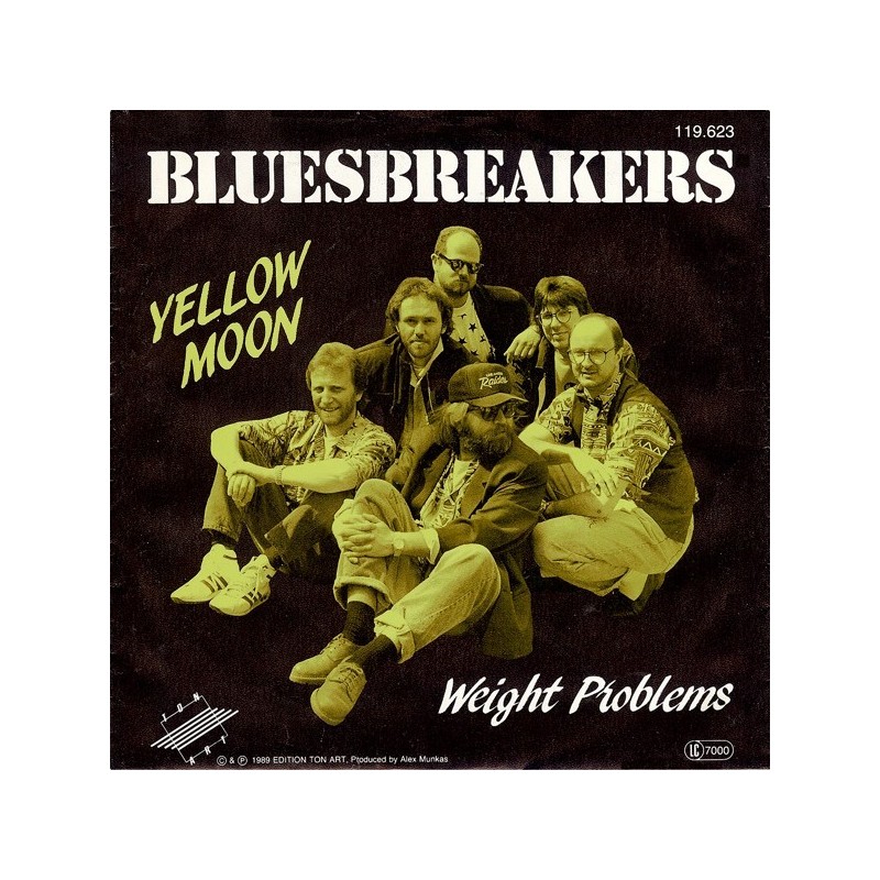 Bluesbreakers ‎– Yellow Moon / Weight Problems|1989   Ton Art– 119.623-Single