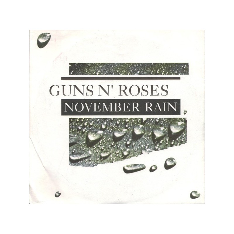 Guns N' Roses ‎– November Rain|1991     Geffen Records ‎– GES 19067-Single