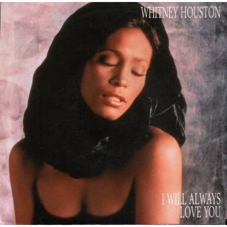 Houston ‎Whitney – I Will Always Love You|1992     Arista ‎– 74321 12065 7-Single