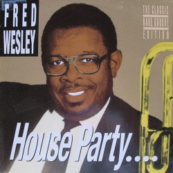Wesley ‎Fred – House Party....|1988     BCM Records ‎– B.C.12-2111-40-Maxi-Single