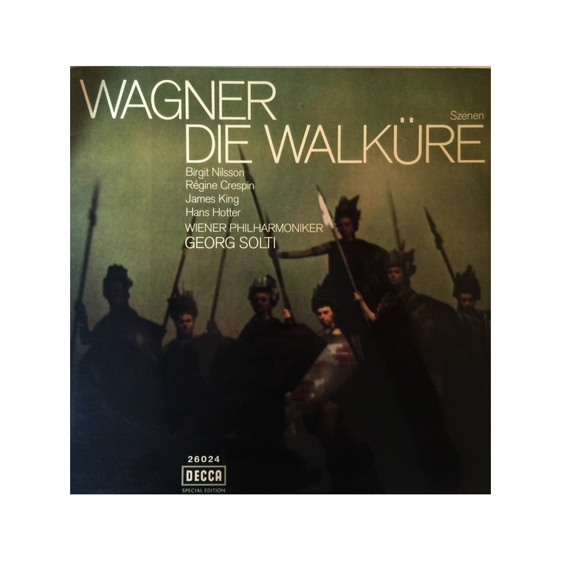 Wagner Richard / Wiener Philharmoniker, Georg Solti ‎– Die Walküre (Szenen)| Decca ‎– 26 024