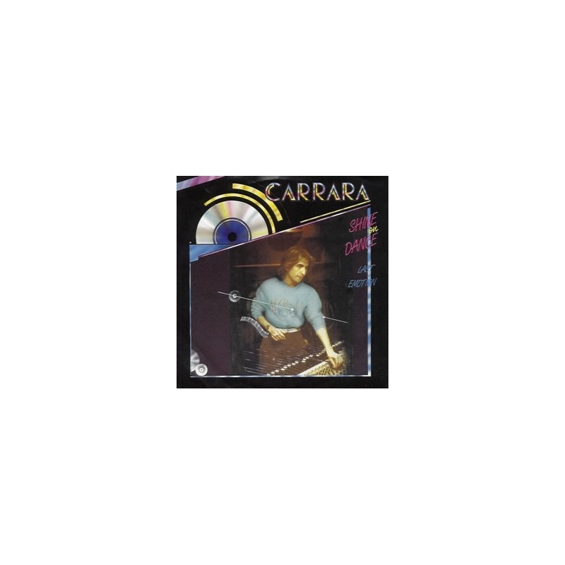 Carrara ‎– Shine On Dance|1984    Ariola ‎– 106 918-Single
