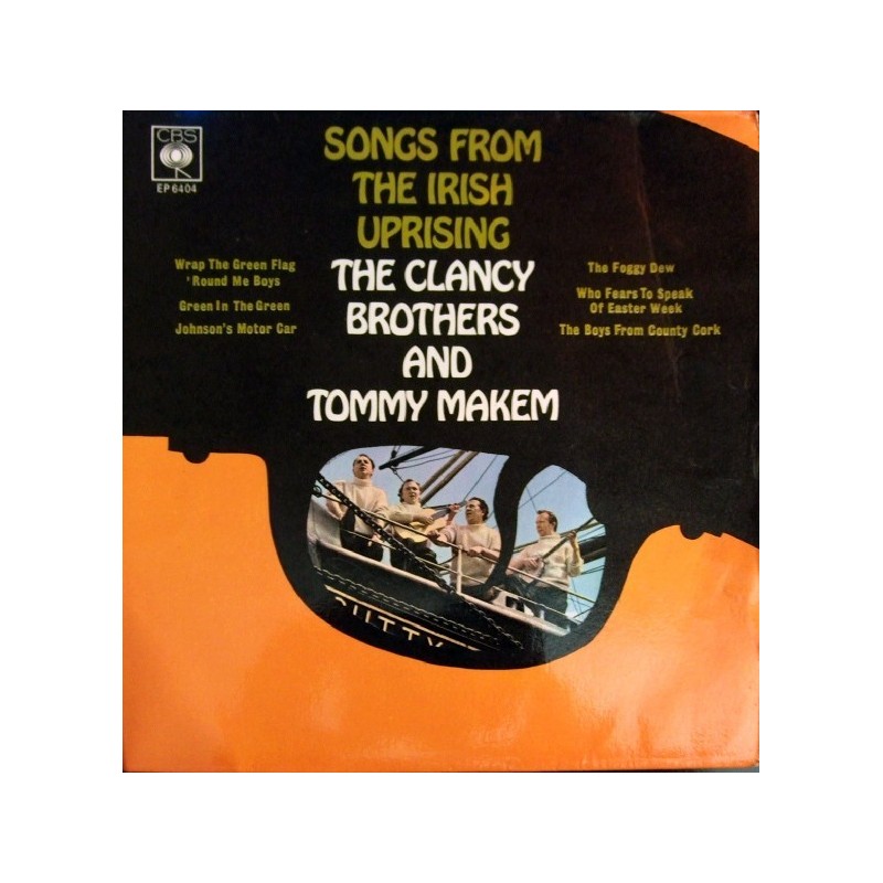 Clancy Brothers The  & Tommy Makem ‎– Songs From The Irish Uprising|1966    epc 6404-Single