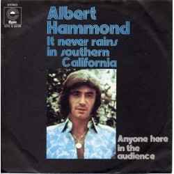 Hammond Albert ‎– It Never Rains In Southern California|1972   Epic ‎– EPC S 8499-Single