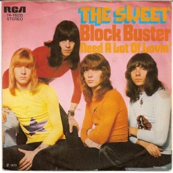 Sweet The ‎– Block Buster|1973     RCA Victor ‎– 74-16 235-Single
