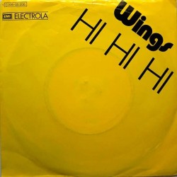 Wings– Hi Hi Hi / C Moon|1972    Apple Records ‎– 1C 006-05 208-Single