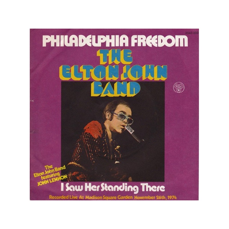 John Elton Band ‎– Philadelphia Freedom|1975      DJM Records ‎– 2043 003-Single
