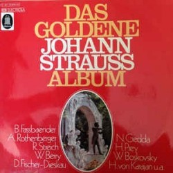 Strauss‎ Johann – Das Goldene Johann Strauss Album | Odeon ‎– C 187-30 200/01
