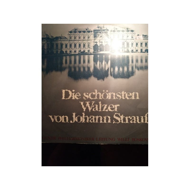 Strauß Johann - Die Schönsten Walzer -Willi Boskovsky, Wiener Philharmoniker | Fono-Ring – SFGLP 78192 Strauß Johann - Die Schönsten Walzer -Willi Boskovsky, Wiener Philharmoniker | Fono-Ring – SFGLP 78192