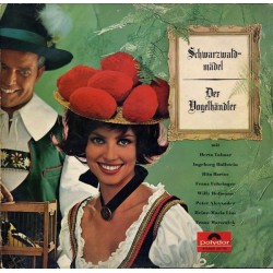 Schwarzwaldmädel - Der Vogelhändler- Willy Hofmann, Peter Alexander....|Polydor — 237 163