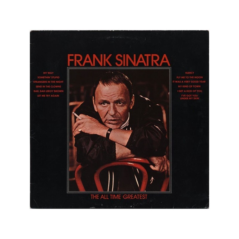 Sinatra ‎Frank – The All Time Greatest|1977        Reprise Records ‎– REP 54 098