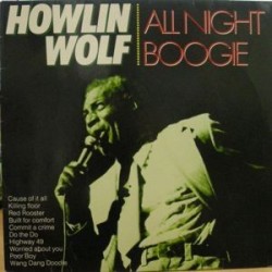 Howlin' Wolf ‎– All Night Boogie|1984      Cleo ‎– CL 0022983